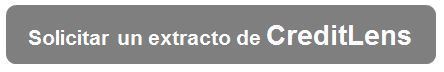 Haga Click para solicitar una copia de extracto de CreditLens